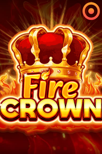 Fire Crown - Betrepublic